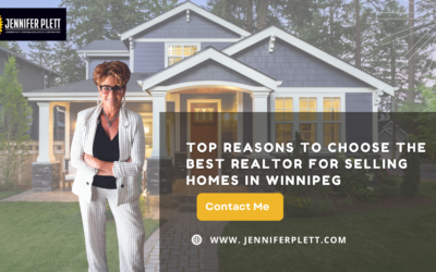 Top Reasons to Choose the Best Realtor for Selling Homes in Winnipeg